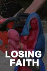 Losing Faith 2023 on netflix