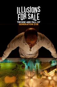 Illusions for Sale: The Rise and Fall of Generation Zoe 2024 on netflix