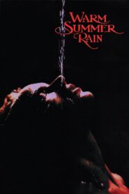 Warm Summer Rain 1989 on netflix
