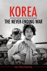 Korea: The Never-Ending War 2019 on netflix