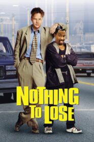 Nothing to Lose 1997 on netflix