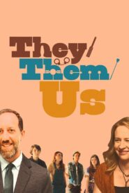 They/Them/Us 2021 on netflix