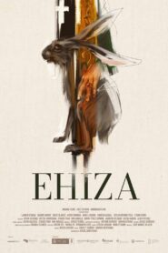 Ehiza 2024 on netflix