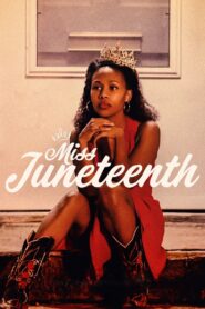 Miss Juneteenth 2020 on netflix
