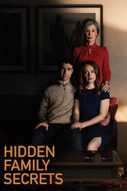 Hidden Family Secrets 2021 on netflix