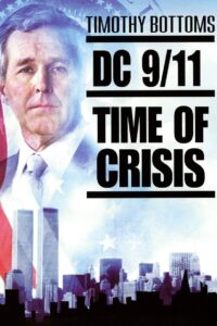 DC 9/11: Time of Crisis 2003 on netflix