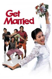 Get Married 2007 on netflix