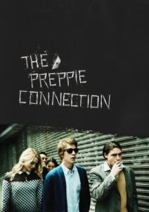 The Preppie Connection 2016 on netflix