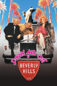Down and Out in Beverly Hills 1986 on netflix