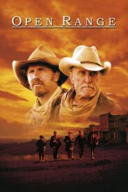Open Range 2003 on netflix