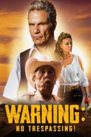 Warning – No Trespassing 2018 on netflix
