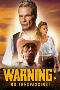 Warning – No Trespassing 2018 on netflix