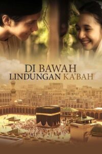 Under the Protection of Ka’bah 2011 on netflix