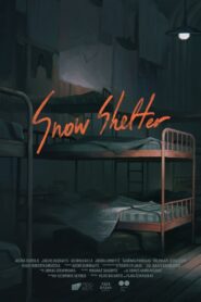 Snow Shelter 2020 on netflix