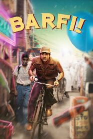 Barfi! 2012 on netflix