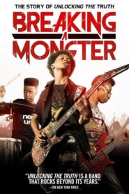 Breaking a Monster 2015 on netflix