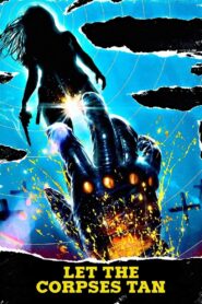 Let the Corpses Tan 2017 on netflix