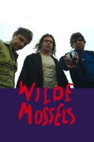 Wild Mussels 2000 on netflix