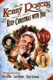 Kenny Rogers: Keep Christmas With You 1992 on netflix