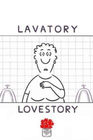 Lavatory Lovestory 2006 on netflix