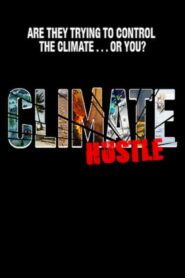 Climate Hustle 2016 on netflix