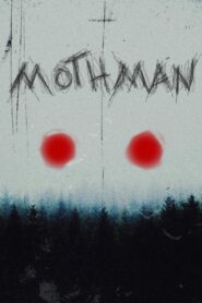 Mothman 2022 on netflix