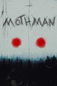 Mothman 2022 on netflix