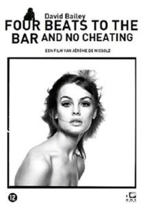David Bailey: Four Beats to the Bar and No Cheating 2010 on netflix