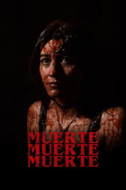 Muerte, muerte, muerte 2024 on netflix