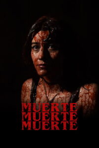 Muerte, muerte, muerte 2024 on netflix