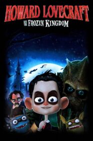 Howard Lovecraft & the Frozen Kingdom 2016 on netflix