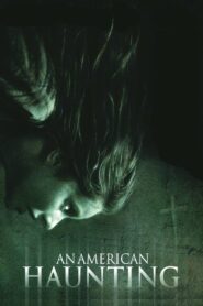 An American Haunting 2005 on netflix