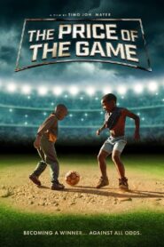The Price of the Game 2022 on netflix