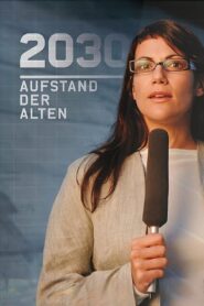 2030 – Aufstand der Alten 2007 on netflix