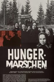 Hungermarschen 1982 on netflix