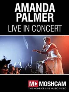 Amanda Palmer And The Grand Theft Orchestra 2012 on netflix
