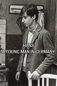 Hans: A Young Man in Germany 1985 on netflix