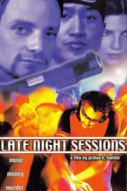 Late Night Sessions 1999 on netflix