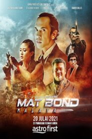 Mat Bond Malaya 2021 on netflix