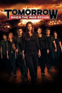 Tomorrow, When the War Began 2010 on netflix