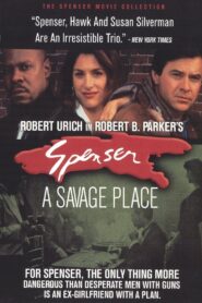 Spenser: A Savage Place 1995 on netflix