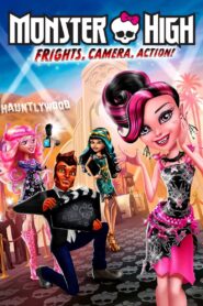 Monster High: Frights, Camera, Action! 2014 on netflix