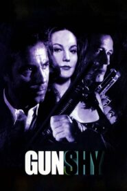 Gunshy 1998 on netflix