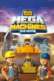 Bob the Builder: Mega Machines – The Movie 2017 on netflix