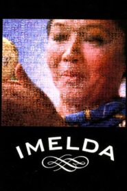 Imelda 2003 on netflix