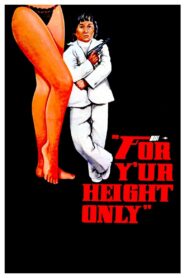 For Y’ur Height Only 1981 on netflix