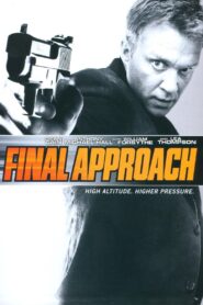 Final Approach 2008 on netflix