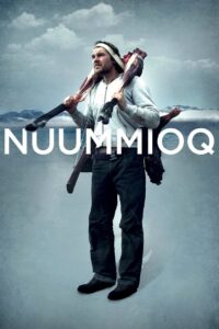 Nuummioq 2009 on netflix