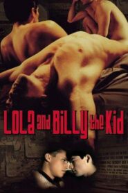 Lola and Billy the Kid 1999 on netflix