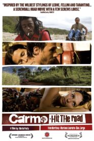 Carmo, Hit the Road 2008 on netflix